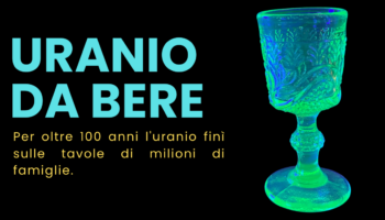 Il vetro che contiene uranio