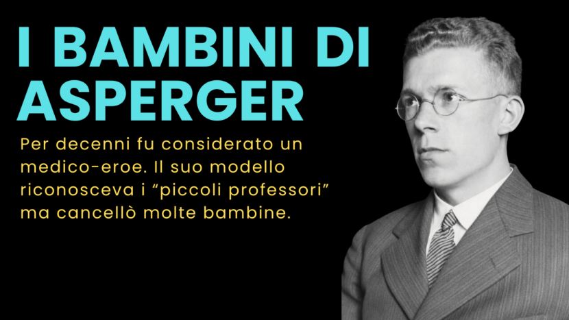 Hans Asperger oltre il mito
